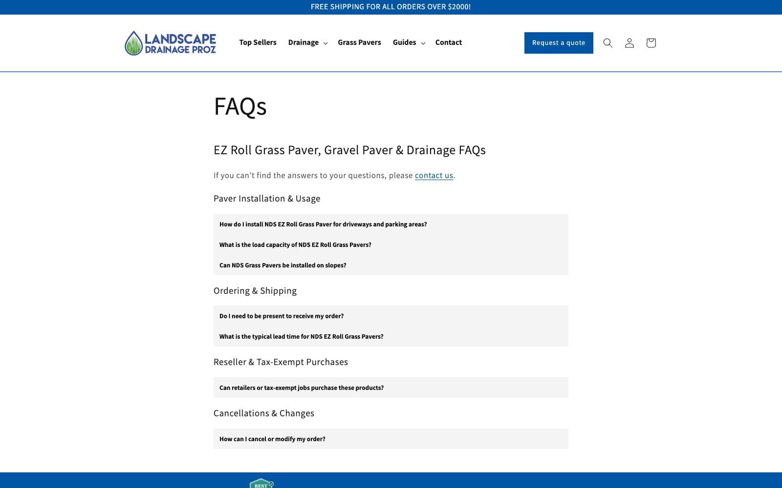 The FAQ page: the headline FAQs, the subheading EZ Roll Grass Paver, Gravel Paver and Drainage FAQs, the line If you can't find the answers to your questions, please contact us, and seven question rows under four headings, Paver Installation and Usage, Ordering and Shipping, Reseller and Tax-Exempt Purchases, and Cancellations and Changes.